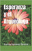 Esperanza y el Arqueólogo by Ramírez Pereira, Karina