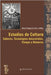 Estudios Culturales: saberes, tecnologías ancestrales, tipo y números by Paz Y. Miño, María Eugenia