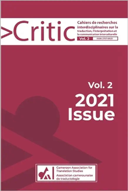 Critic Vol. 2: 2021 Issue by For Translation Studies, Cameroon Associ