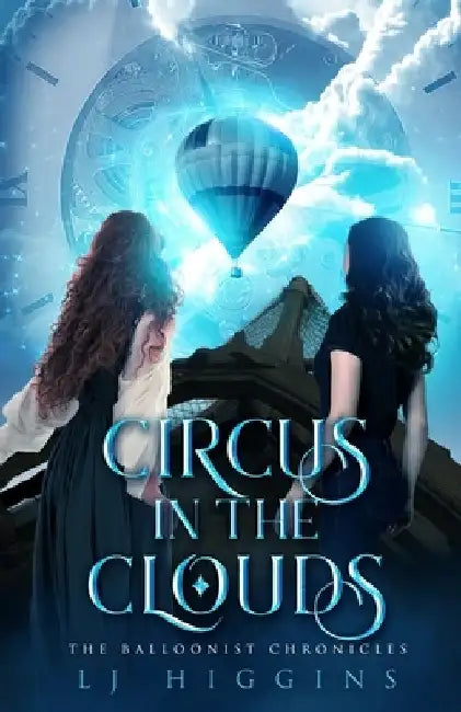 Circus in the Clouds by L. J. Higgins