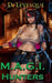M.A.G.I Hunters 1: A Bounty Hunter Fantasy Series by D. Levesque