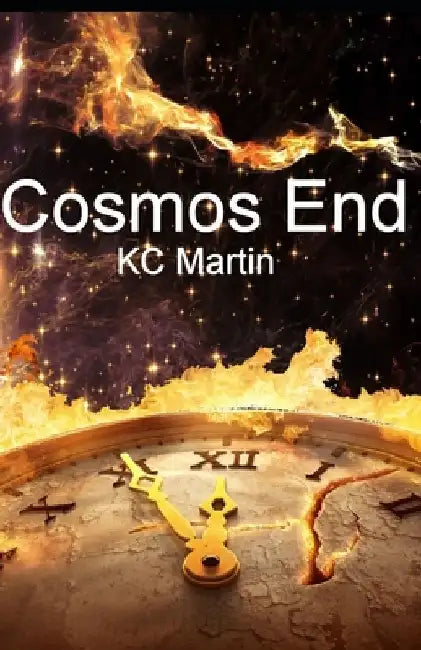 Cosmos End by Kc Martin