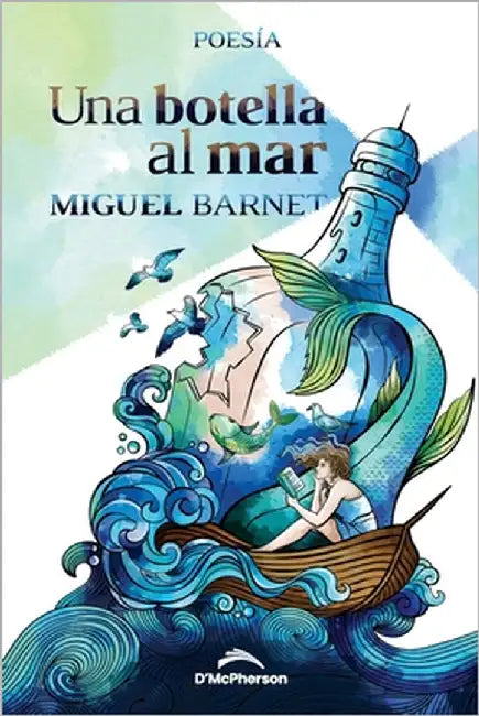 Una botella al mar by Barnet, Miguel