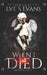 When I died: An Anthology by Eve S. Evans