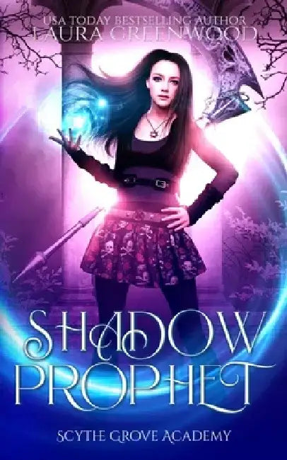 Shadow Prophet by Laura Greenwood