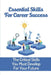 Essential Skills For Career Success: The Critical Skills You Must Develop For Your Future: Become A Desirable Potential Employee by Randell Petaccio