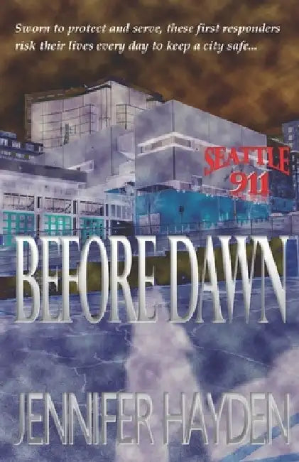 Before Dawn by Jennifer Hayden