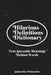 Hilarious Definitions Dictionary: True Sarcastic Meanings Behind Words by Salheddine Belmrabet