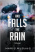 And Falls The Rain by Mudano, Mario