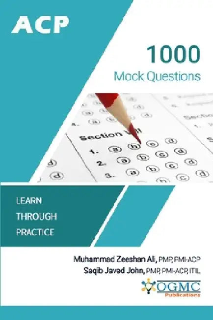 ACP - 1000 Mock Questions by Saqib Javed John