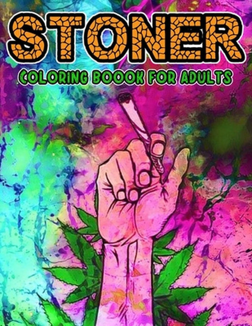 Stoner Coloring Book for Adults: 50 Beautiful Stoner Designs Psychedelic Trippy Coloring Book For M by Publishing, Pencil Art