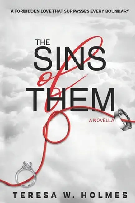 The Sins of Them by Dawn Goodwin, Clinton Holmes, Teresa W. Holmes