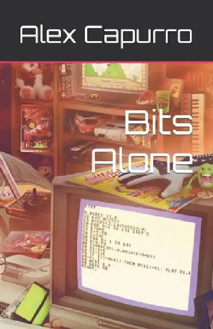 Bits Alone by Alex Capurro