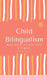 Child Bilingualism: Basic guide to promoting early bilingualism by Aline Montiel