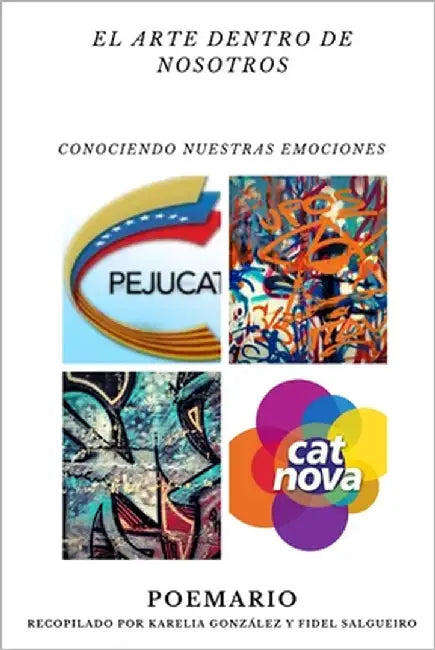 El arte dentro de nosotros by Salgueiro, Fidel Angel