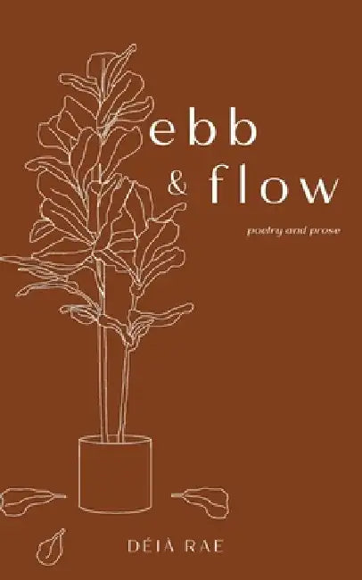 Ebb & Flow by Déjà Rae