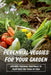 Perennial Veggies For Your Garden: Discover Perennial Vegetables To Plant Once For Years Of Food: Are Perennial Vegetables Easy To Grow by Doris Stoett
