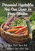 Perennial Vegetables You Can Grow In Your Garden: Only Plant Once And Harvest Year After Year: Perennial Fruits by Willis Tratar