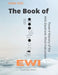 The Book of EWI: Towards Mastering the AKAI Electronic Wind Instrument by Evan Tate