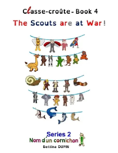 The Scouts are at War! by Charlotte Chareyre