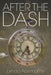 After the Dash by Lynda Abernathy