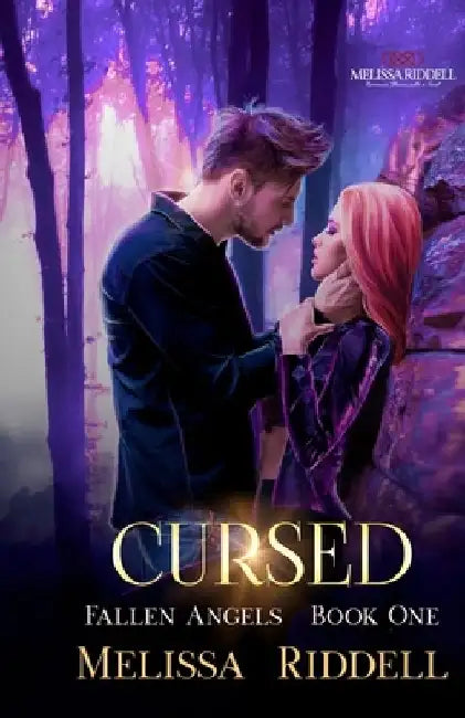 Cursed: A Paranormal Angels and Demons Romance by Melissa Riddell