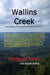 Wallins Creek: An American Town Nestled in Southeast Kentucky by Roger Burke, Benjamin Jones