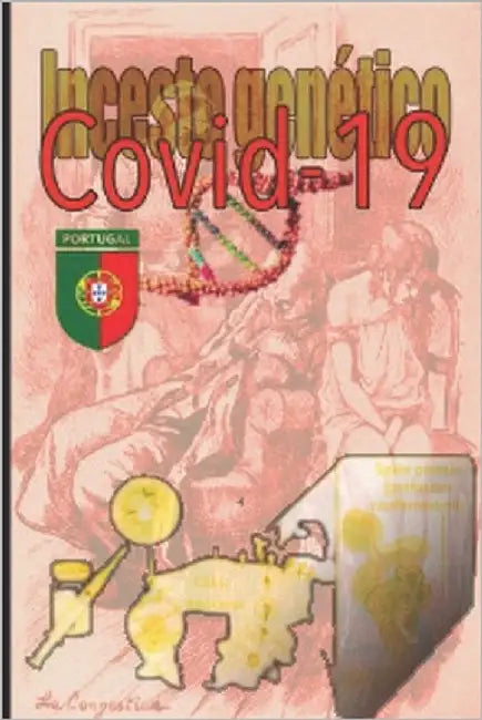 Incesto genético: Covid-19 by Bourget, Serge Carmel