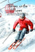 Danger on the Slopes!: An Interactive Adventure by Rachael Hohf