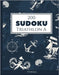 200 Sudoku Triathlon A normal Vol. 1: com soluções e quebra-cabeças bônus by Media Pt, Morari