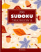 200 Sudoku Triathlon A normal Vol. 8: com soluções e quebra-cabeças bônus by Media Pt, Morari