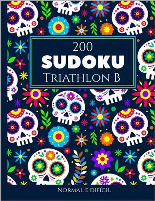 200 Sudoku Triathlon B normal e difícil Vol. 12: com soluções e quebra-cabeças bônus by Media Pt, Morari