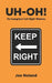 Uh-oh!: The Evangelical 'Left-Right' Dilemma by Joe Noland
