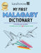 My First Malagasy Dictionary: Colour and Learn Malagasy by Kasahorow