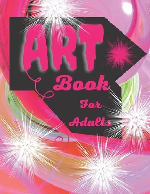 Art Book For Adult: Patterns Colouring Book Abstract Picture Book Perfect For Adults For Teens For Seniors by Canada Quattro