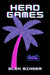 Head Games: The Novel by Glen Binger