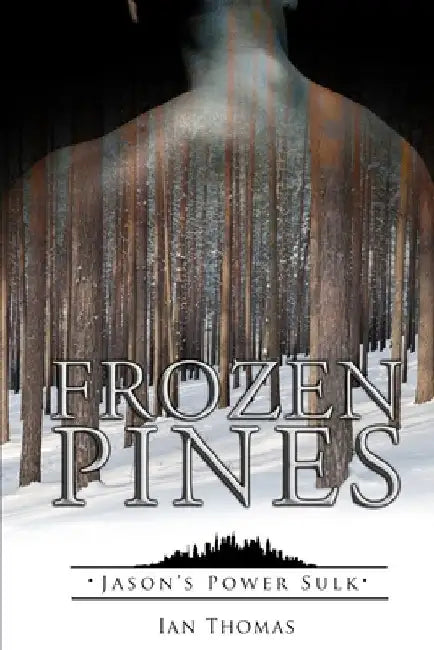 Frozen Pines by Ian Thomas