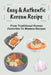 Easy & Authentic Korean Recipe: From Traditional Korean Favorites To Modern Recipes: Savory Kimchi Recipes by Melani Kopiak