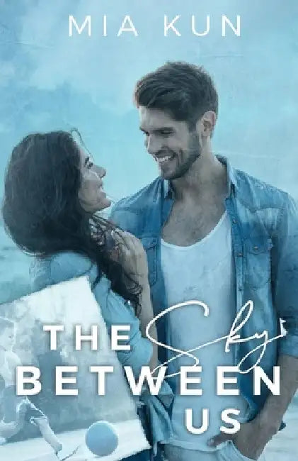 The Sky Between Us: Coach's Daughter Soccer Sports Romance by Mia Kun