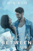 The Sky Between Us: Coach's Daughter Soccer Sports Romance by Mia Kun