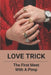 Love Trick: The First Meet With A Pimp: Romance Books For Adults by Mistie Hubin
