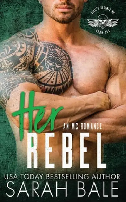 Her Rebel by Sarah Bale