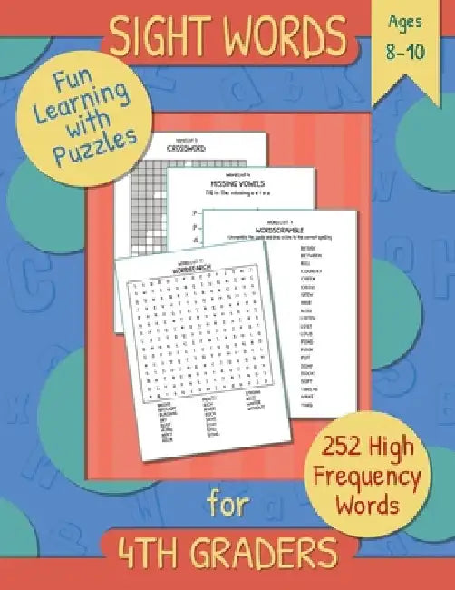 Sight Words for 4th Graders: Fun and Easy Way to Learn High Frequency Words using Puzzles. by Sidequest Station