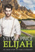 Elijah: An Amish Story of Crime and Romance by Sylvia Price