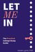 Let Me In: The Practical College Essay Guide by Kieran Lyons