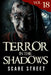 Terror in the Shadows Vol. 18: Horror Short Stories Collection with Scary Ghosts, Paranormal & Supernatural Monsters by Scare Street
