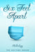 Six Feet Apart Anthology by The Writers Group