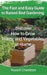 The Fast and Easy Guide to Raised Bed Gardening: Discover How to Grow Fruits and Vegetables at Home by Russell Chambers