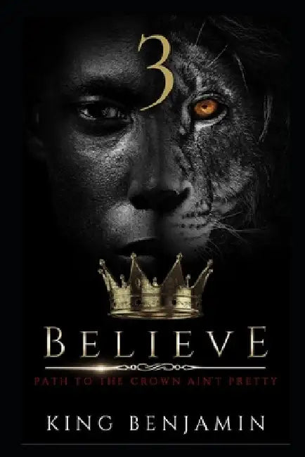 Believe 3 by King Benjamin
