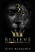 Believe 3 by King Benjamin